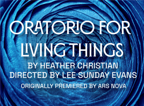 ORATORIO FOR LIVING THINGS ORATORIO FOR LIVING THINGS